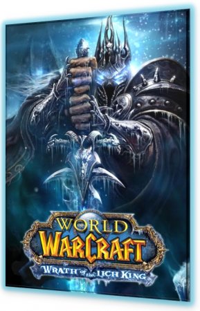 World of Warcraft: Wrath of the Lich King + читы +адоны +баги