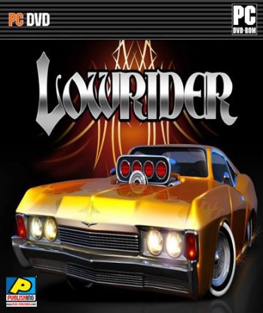 LowRider Extreme