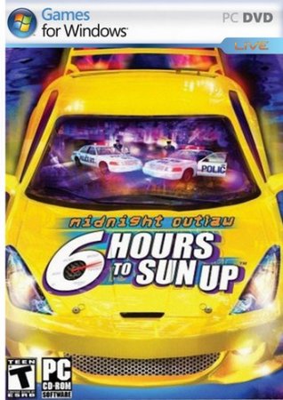 Midnight Outlaw: Six Hours To Sun Up (2005)