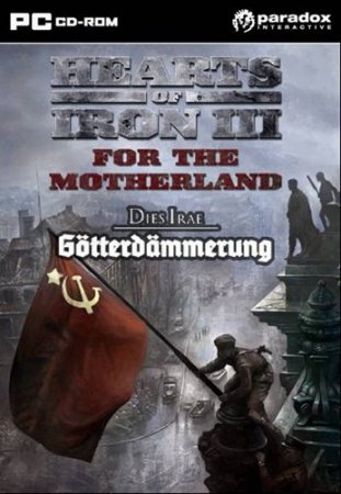 Hearts of Iron 3: Semper Fi + For the Motherlans + Dies Irae:Gotterdammerung / День Победы 3: Всегда верен + За Родину + День Гнева:Гибель Богов