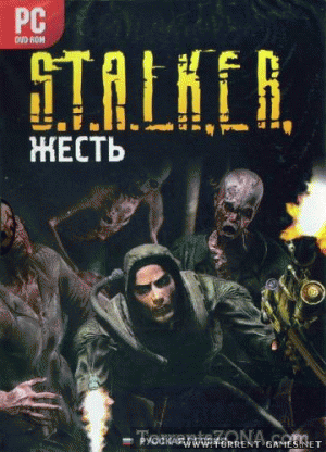 S.T.A.L.K.E.R - Жесть