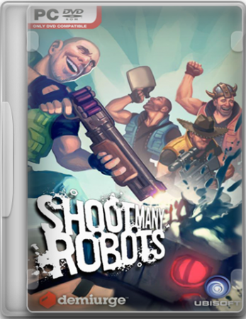 Shoot Many Robots (RePack) [RUS] + 1 DLC