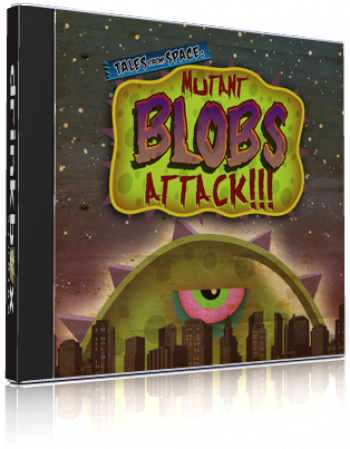 Tales from Space: Mutant Blobs Attack!