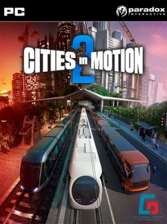 Cities in Motion 2: The Modern Days