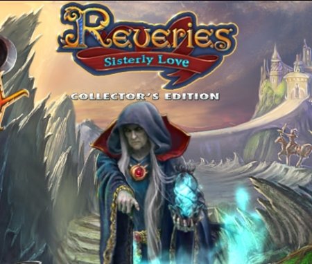 Грёзы: Любовь Сестры. Коллекционное Издание / Reveries: Sisterly Love Collector\'s Edition