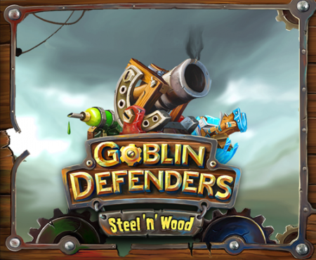 Goblin Defenders Battles of Steel \'n\' Wood