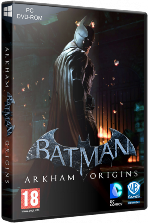 Batman: Arkham Origins (Update 4 + 6 DLC)