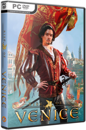 Rise of Venice (v 1.1.2.4789 + 3 DLC)